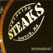 The Swinging Steaks - Kicksnarehat