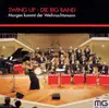 CD - Swing Up-die Big Band - Morgen kommt der Weihnachtsmann