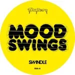 SWINDLE - MOOD SWINGS