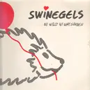 LP - Swinegels - Nu Willt Wi Wat Singen