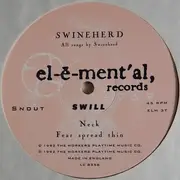 12'' - Swineherd - Swill