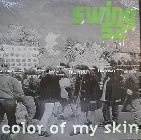 swing 52 - Color of My Skin