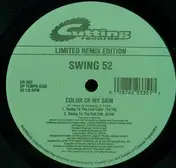 swing 52 - Color Of My Skin (Remixes)