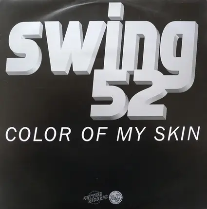 Swing 52 - Color of My Skin