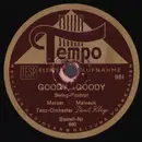 Schellack - Swing-Tanzorchester Paul Kley / Walter Raatzke Mit Seinem Orchester , Ludwig Bernauer - Goody Goody / Lambeth Walk