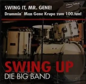 Swing Up - Swing It, Mr. Gene