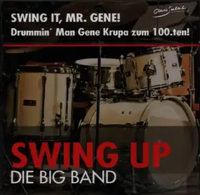 Swing Up - Swing It, Mr. Gene