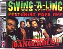 CD Single - Swing-A-Ling Sound System - Dangerous