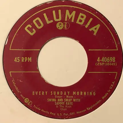 Swing And Sway With Sammy Kaye And The Kaye Choir - Once Again / Every Sunday Morning