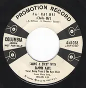 Swing And Sway With Sammy Kaye - Ha! Ha! Ha! (Chella Lla')
