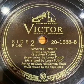 Swing And Sway With Sammy Kaye - My Old Kentucky Home / Swanee River