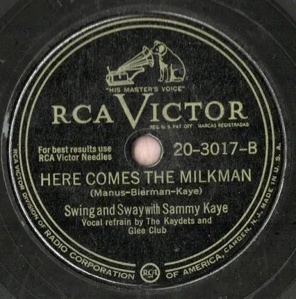 Swing And Sway With Sammy Kaye - The Click Song / Here Comes The Milkman