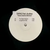 Swing Feat. Dr. Alban - Sweet Dreams (Remixes)