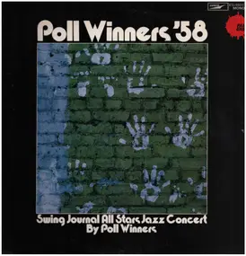 The Poll Winners - Poll Winners '58 - All Stars Jazz Concert By Poll Winners