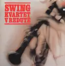 LP - Swing Kvartet - Swing Kvartet V Redutě