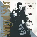 7'' - Swing Out Sister - Twilight World - Paper labels
