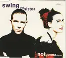 CD Single - Swing Out Sister - Notgonnachange
