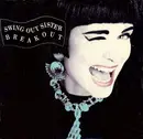 7inch Vinyl Single - Swing Out Sister - Breakout