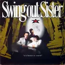 LP - Swing Out Sister - It's Better To Travel