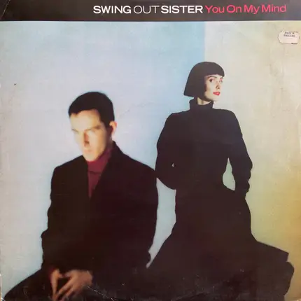 Swing Out Sister - You On My Mind