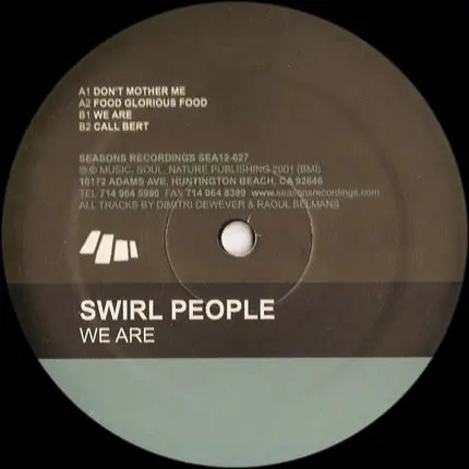 Swirl People - We Are