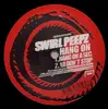 12'' - Swirl Peepz - Hang On EP