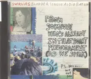 The Swirlies - Blonder Tongue Audio Baton