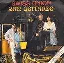 7inch Vinyl Single - Swiss Union - San Gottardo