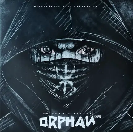 Swiss & Die Andern - Orphan