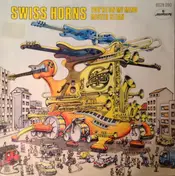 Swiss Horns - You're on my Mind