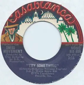 The Swiss Movement - Try Something