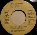 7inch Vinyl Single - Swiss Movement - Keep On Loving You