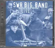 CD - SWR Big Band feat. Bob Mintzer - Live