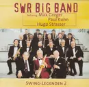 CD - SWR Big Band Featuring Max Greger , Paul Kuhn , Hugo Strasser - Swing Legenden 2