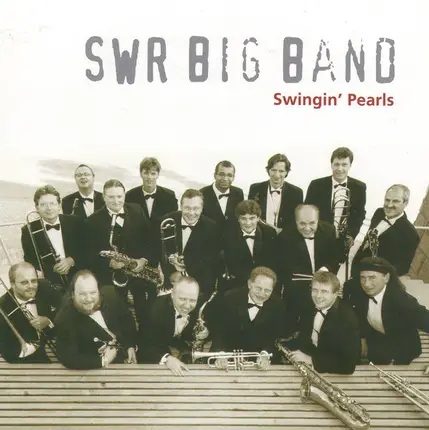 SWR Big Band - Swingin' Pearls