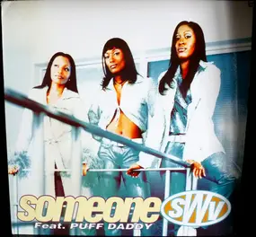 SWV - Someone