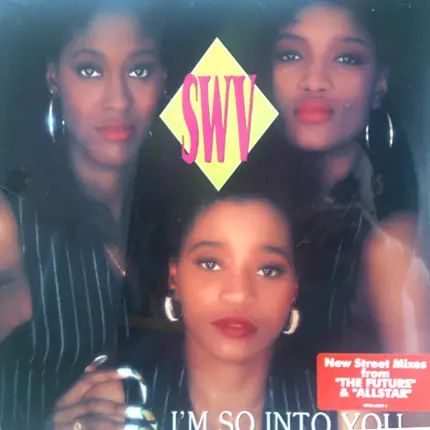 Swv - I'm so into you
