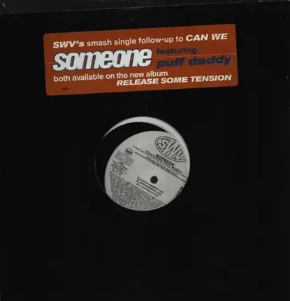 Swv - Someone