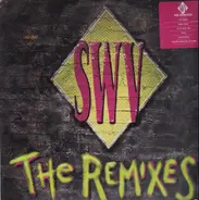 Swv - The Remixes