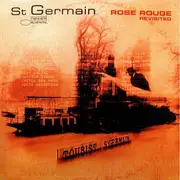 12'' - St Germain - Rose Rouge Revisited