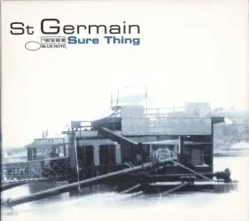 St Germain - Sure Thing