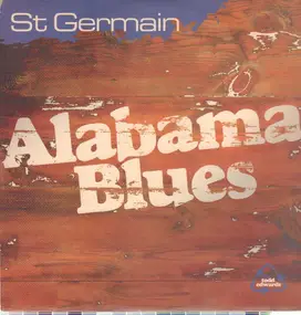 St. Germain - Alabama Blues