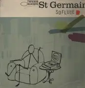12inch Vinyl Single - St Germain - So Flute