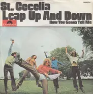 St. Cecelia - Leap Up And Down