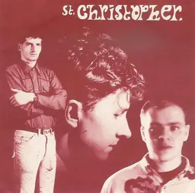 St. Christopher - You Deserve More Than A Maybe