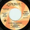 7inch Vinyl Single - St. Andrews Chorale - Cloud 99 (Soleado)