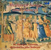 CD - St. George's Canzona , John Sothcott - Medieval Songs And Dances