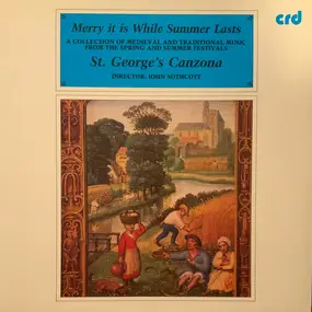 St. George's Canzona - Merry It Is While Summer Lasts