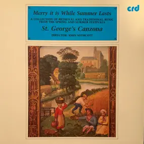 St. George's Canzona - Merry It Is While Summer Lasts