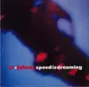 LP - St. Johnny - Speed Is Dreaming